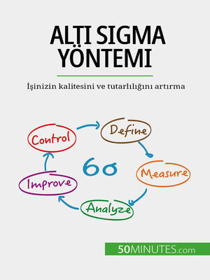 cover image of Altı Sigma yöntemi